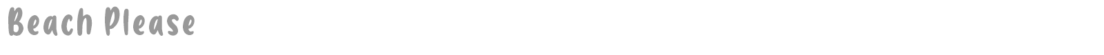 Beach Please font preview